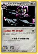 Fun Fun Foxy