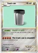 Trash can