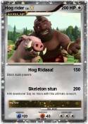Hog rider