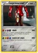 mega metal man