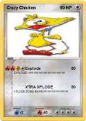 Crazy Chicken