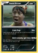 Sweet Brown