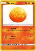 Fire egg