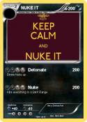 NUKE IT