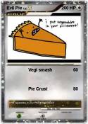 Evil Pie