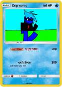 Drip sonic