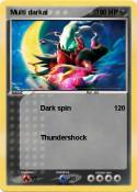 Multi darkai