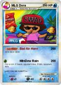 MLG Dora