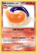 TIDE PODS!!!