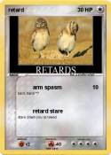 retard