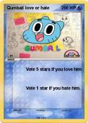 Gumball love or