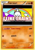 train boy!!!