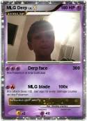 MLG Derp
