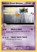 Mexican Ghost