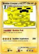 Budder Creeper