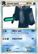 Armed squid