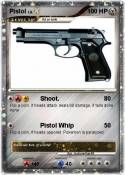 Pistol
