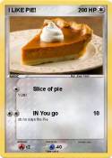 I LIKE PIE!