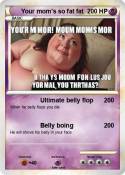 Your mom’s so