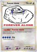 Forever Alone