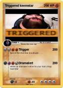 Triggered keems