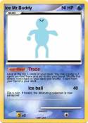 Ice Mr.Buddy