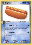 Hot dog ?