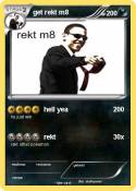 get rekt m8
