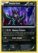Blaster Dark