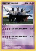 I AM THE WALRUS
