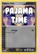 Pajama Time