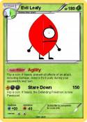 Evil Leafy