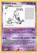 ULTIMATE Greg
