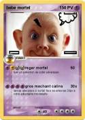 bebe mortel