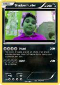 Shadow hunter