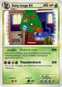Deny mega EX