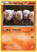 The Piglet Gang
