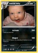 mental baby