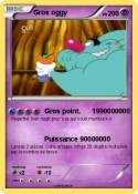 Gros oggy
