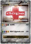 Dope