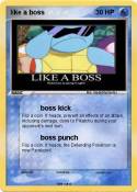 like a boss