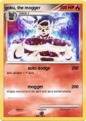 goku, the mogge