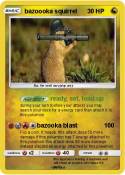 bazoooka squirr