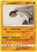 LouCatch