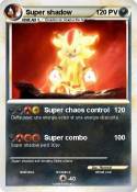 Super shadow