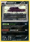 Retarded cat