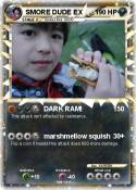 SMORE DUDE EX