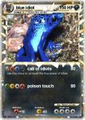 blue idiot