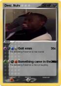 Deez. Nuts