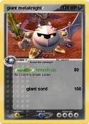 giant metaknigh